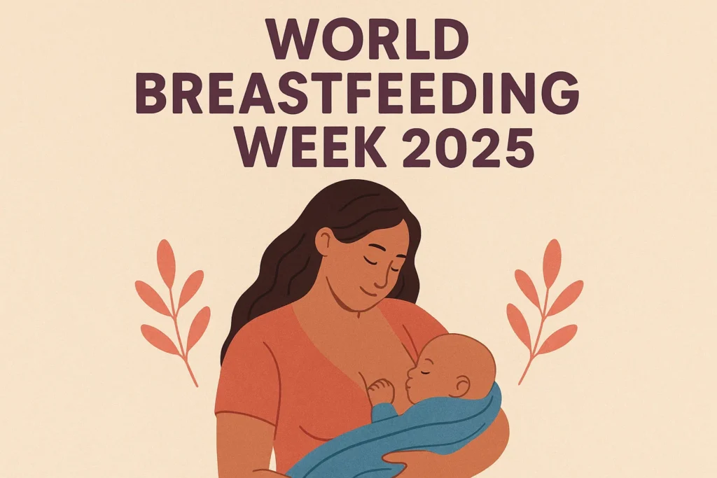 World Breastfeeding Week 2025